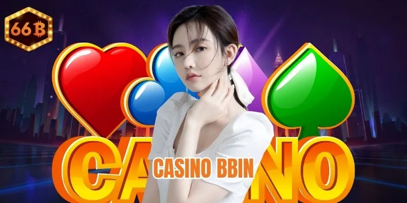 Casino BBIN